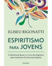 Espiritismo Para Jovens 