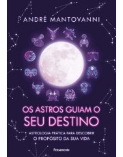 Os Astros Guiam Seu Destino