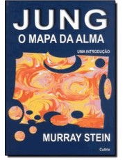 Jung - O Mapa Da Alma - Uma Introdução Jung - O Mapa Da Alma - Uma Introdução