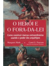 O Heroi E O Fora Da Lei
