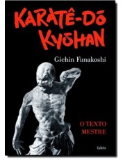 Karate Do Kyohan - Karate Do Kyohan Karate Do Kyohan - Karate Do Kyohan