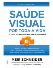 Saúde Visual Por Toda A Vida