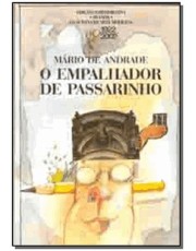 Empalhador De Passarinho, O - 04Ed/02