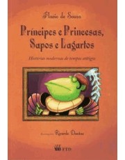 Principes E Princesas, Sapos E Lagartos Principes E Princesas, Sapos E Lagartos