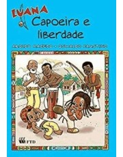 Luana - Capoeira E Liberdade