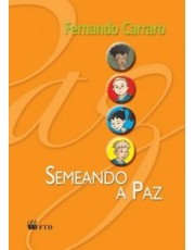 Semeando A Paz Semeando A Paz