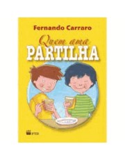 Quem Ama Partilha Quem Ama Partilha