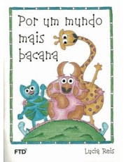 Por Um Mundo Mais Bacana Por Um Mundo Mais Bacana