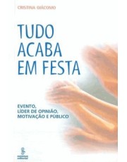 Tudo Acaba Em Festa