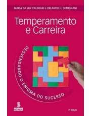 Temperamento E Carreira - Desvendando O Enigma Do Sucesso