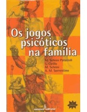 Os Jogos Psicoticos Na Família