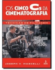 Os Cinco Cs Da Cinematografia