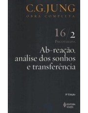 Ab-Reação, Análise Dos Sonhos E Transferencia