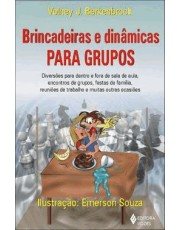 Brincadeiras E Dinamicas Para Grupos