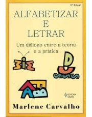 Alfabetizar E Letrar - 12 Ed - Um Dialogo