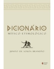 Dicionário Mitico-Etimologico