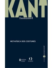Metafisica Dos Costumes Metafisica Dos Costumes