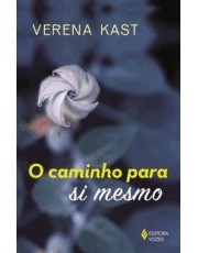 O Caminho Para Si Mesmo