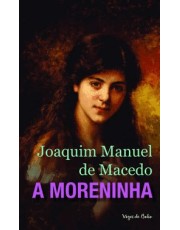 A Moreninha: Edição De Bolso A Moreninha: Edição De Bolso