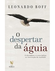O Despertar Da aguia - Ed. Especial