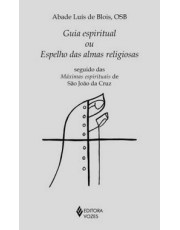 Guia Espiritual Ou Espelho Das Almas Religiosas Guia Espiritual Ou Espelho Das Almas Religiosas