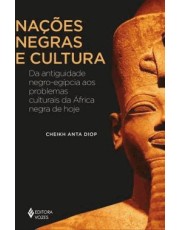 Nações Negras E Cultura Nações Negras E Cultura