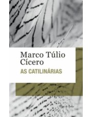 As Catilinarias As Catilinarias