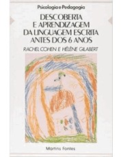 Descoberta E Aprendizagem Da Linguagem Escrita Antes Dos 6 Anos