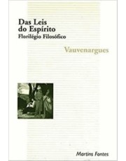 Das Leis Do Espirito - Florilegio Filosofico