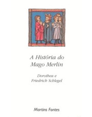 A História Do Mago Merlim