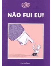 Não Fui Eu! Não Fui Eu!