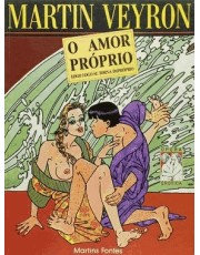 Amor Proprio Logo Se Torna Improprio, O Amor Proprio Logo Se Torna Improprio, O