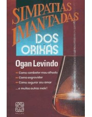 Simpatias Imantadas Dos Orixas Simpatias Imantadas Dos Orixas