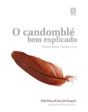 Candomble Bem Explicado Nações Bantu, Ioruba E Fon