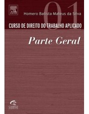 Curso De Direito Do Trabalho Aplicado - Parte Geral Curso De Direito Do Trabalho Aplicado - Parte Geral
