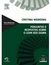Perguntas E Respostas Sobre O Lean Seis Sigma