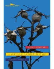 Vertigem Da Imortalidade, A