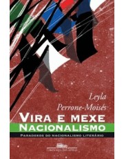 Vira E Mexe, Nacionalismo