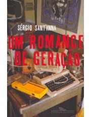 Um Romance De Geração