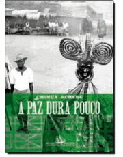 A Paz Dura Pouco A Paz Dura Pouco