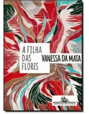 A Filha Das Flores