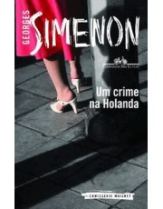 Um Crime Na Holanda Um Crime Na Holanda