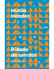 A Idade Do Serrote