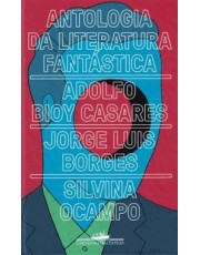 Antologia Da Literatura Fantastica