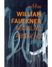 Absalão, Absalão Absalão, Absalão