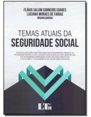 Temas Atuais Da Seguridade Social Temas Atuais Da Seguridade Social