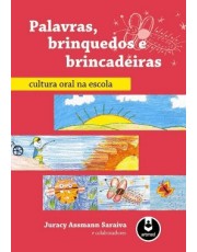 Palavras, Brinquedos E Brincadeiras