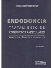 Endodoncia - Tratamiento De Conductos Radiculares - Vol. 2