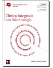 Clínica Integrada Em Odontologia