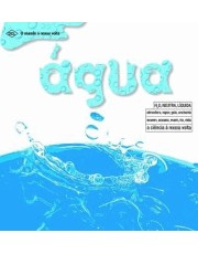O Mundo A Nossa Volta - Agua
